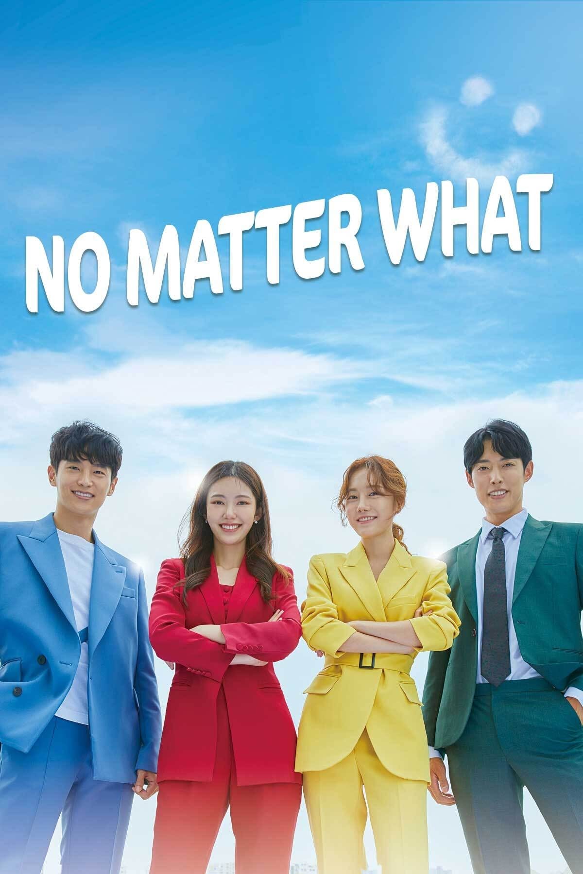 No Matter What vj ks