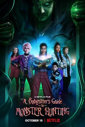 A Babysitter\'s Guide to Monster Hunting KEVO