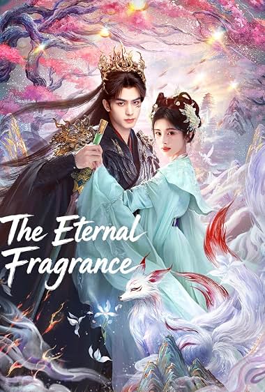 The Eternal Fragrance